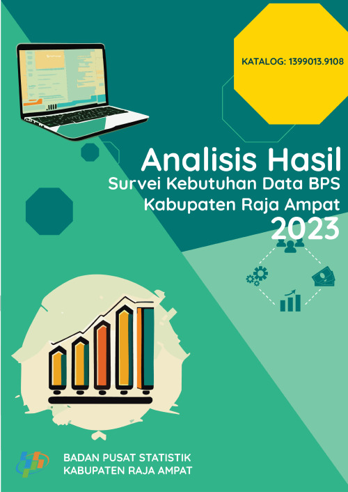 Analisis Hasil Survei Kebutuhan Data BPS Kabupaten Raja Ampat 2023